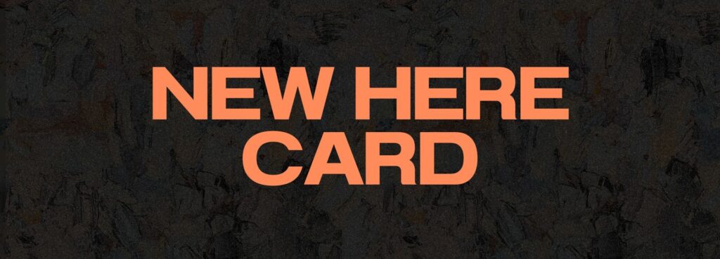 New Here Card